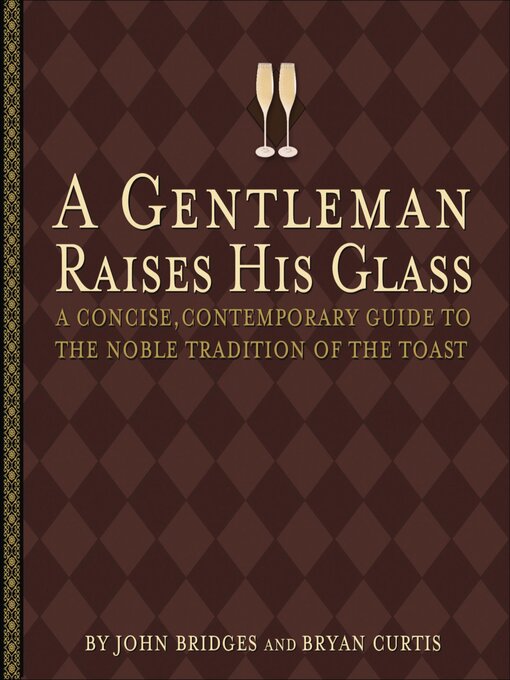 Cover image for A Gentleman Raises His Glass